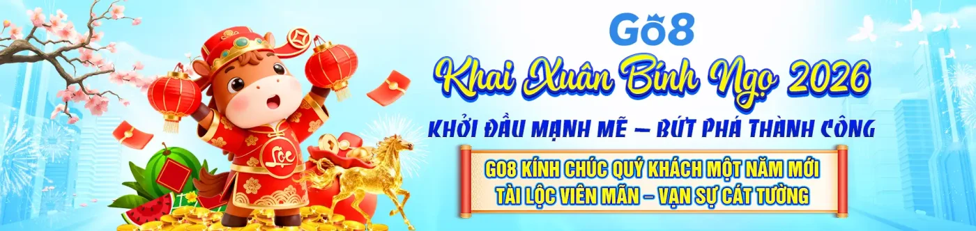 Go8 khai xuân bính ngọ